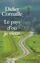 [Le ]pays d'où je viens
